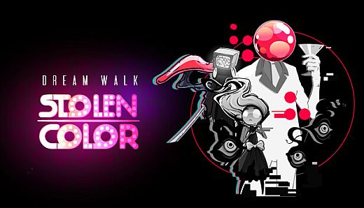 Dream Walk: Stolen Color