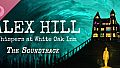 Alex Hill: Whispers at White Oak Inn Soundtrack