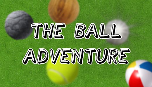 The Ball Adventure