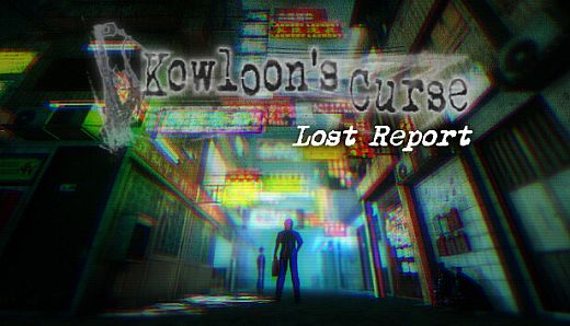 Kowloon's Curse: Lost Report