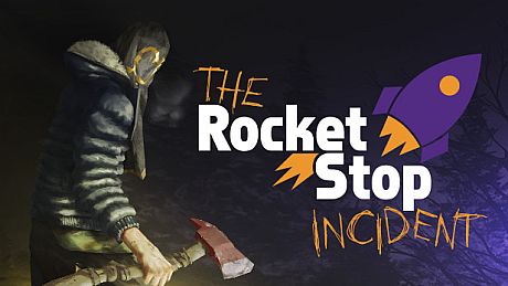 The Rocket Stop Incident Game