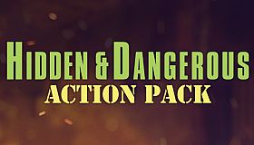 Hidden & Dangerous: Action Pack