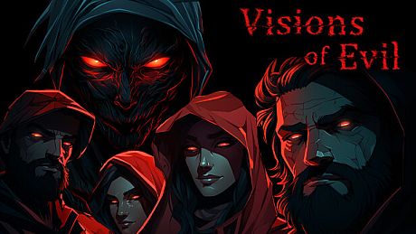 Visions of Evil Game