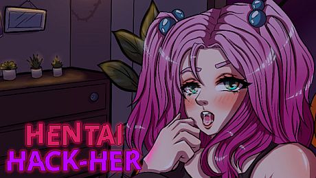 Hentai Hack-Her Game