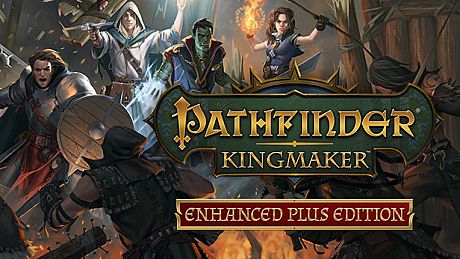 Pathfinder: Kingmaker — Enhanced Plus Edition Game