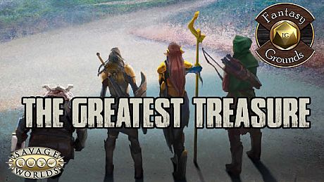Fantasy Grounds - The Greatest Treasure: A Fantasy Savage Tale DLC