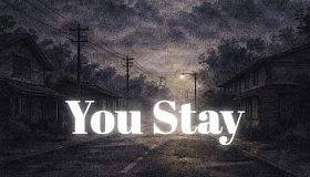 You Stay