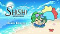 Shishi : Timeless Prelude - Beach Episode