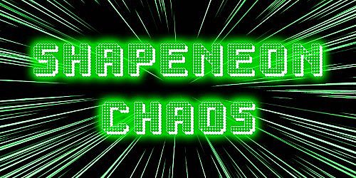 SHAPE NEON CHAOS