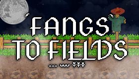 Fangs to Fields Idle