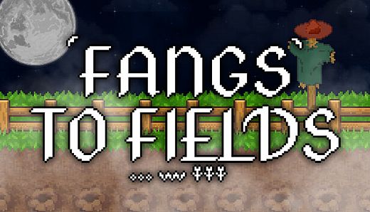 Fangs to Fields