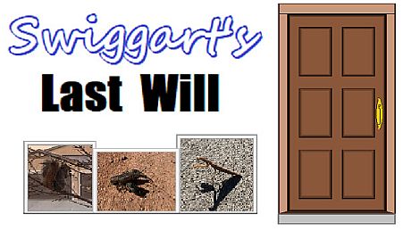 Swiggart's Last Will Game