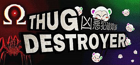 Thug Destroyer Game