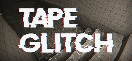 TAPE GLITCH Game