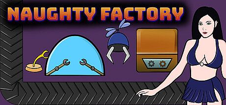 Naughty Factory Game