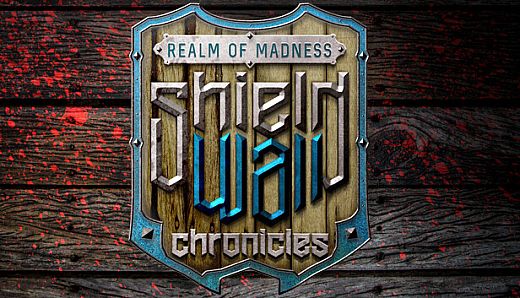 Shieldwall Chronicles: Realm of Madness
