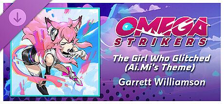Rift of the NecroDancer: Omega Strikers - "The Girl Who Glitched (Ai.Mi's Theme)" - Garrett Williamson DLC