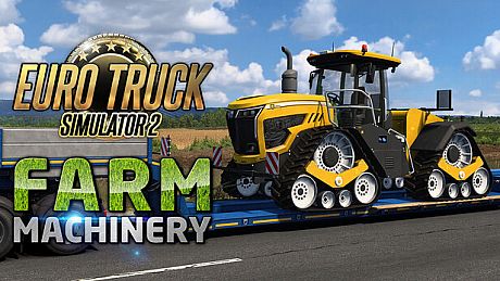 Euro Truck Simulator 2 - Farm Machinery DLC