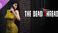 The Dead Thread - Survivor Pack
