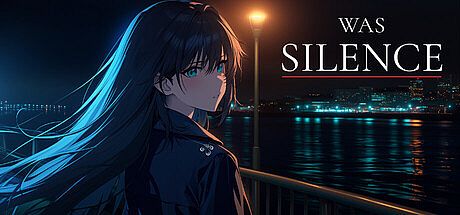 Was Silence