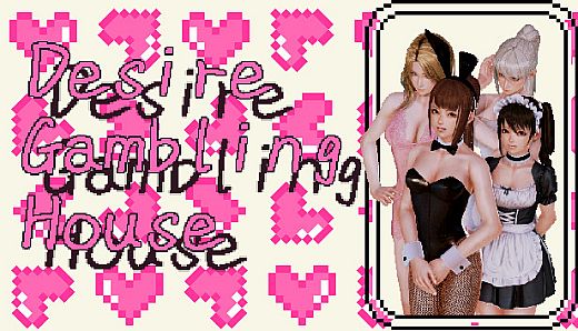 Desire Gambling House/欲望赌馆