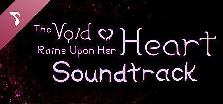 The Void Rains Upon Her Heart - Soundtrack DLC