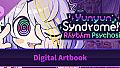 Yunyun Syndrome!? Rhythm Psychosis - Digital Artbook