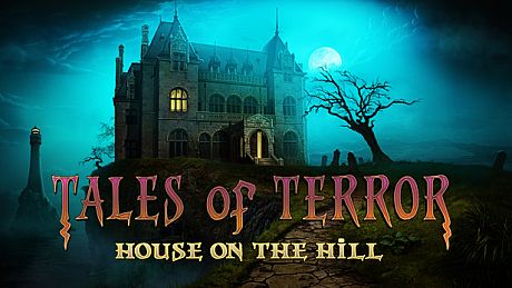 Tales of Terror: House on the Hill Collector's Edition Game