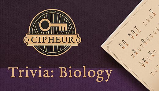 Cipheur - Trivia: Biology
