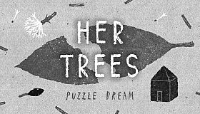 HER TREES : PUZZLE DREAM