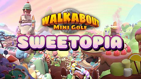Walkabout Mini Golf: Sweetopia DLC
