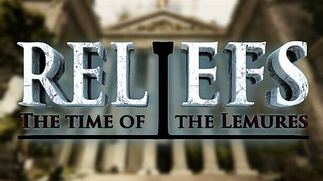 Reliefs The Time of the Lemures Game