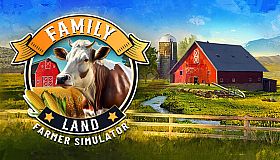 Family Land - Farmer Simulator