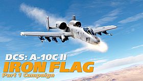 DCS: A-10C II Iron Flag Part 1 Campaign