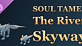 Soul Tamer: The Riven Skyway