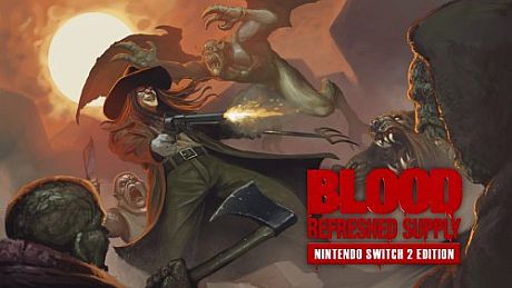Blood: Refreshed Supply - Nintendo Switch 2 Edition Game