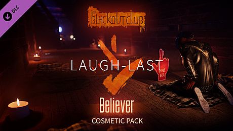 The Blackout Club: LAUGH-LAST Believer Cosmetic Pack DLC