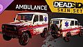 Deadside "Ambulance" Skin Set