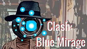 Clash: Blue Mirage