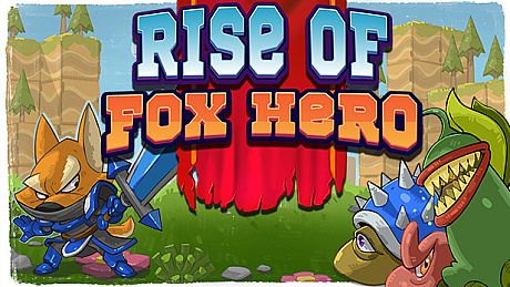 Rise of Fox Hero Game