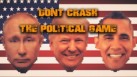 Don't Crash - The Political Game