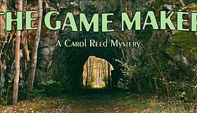 The Game Maker: A Carol Reed Mystery