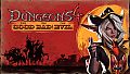 Dungeons 4 - The Good, the Bad and the Evil