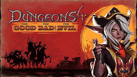 Dungeons 4 - The Good, the Bad and the Evil DLC