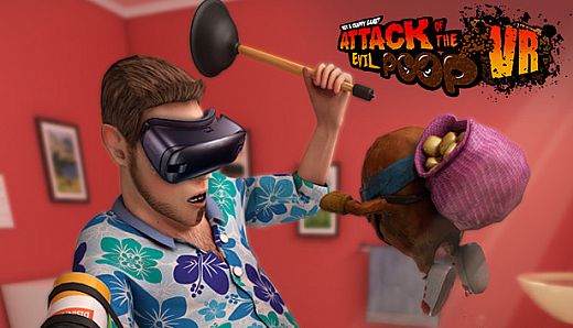 ATTACK OF THE EVIL POOP VR