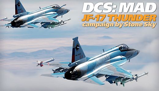 DCS: MAD JF-17 Thunder Campaign