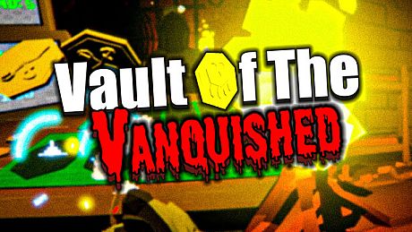 Vault of the Vanquished