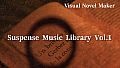 Visual Novel Maker - Suspense Music Library Vol.1