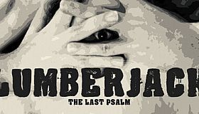 Lumberjack: The Last Psalm