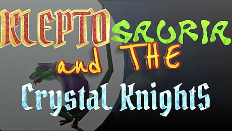 Klepto Sauria and the Crystal Knights Game